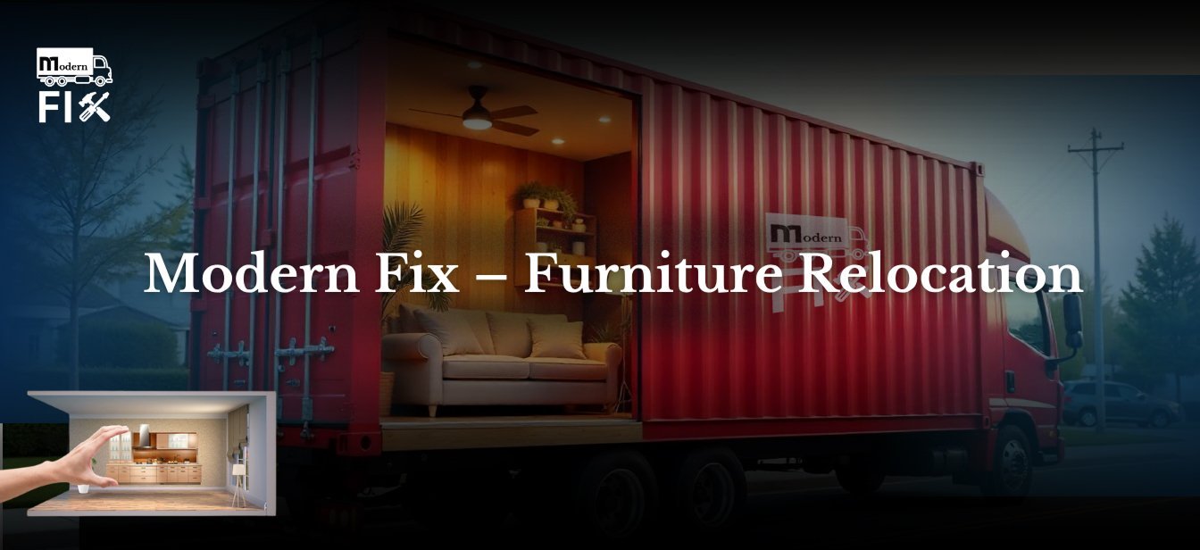 غلاف Modern Fix: شاحنة نقل أثاث وغرفة معيشة مفروشة، مع شعار Modern Fix.